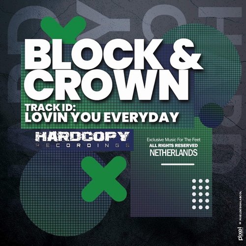 Block & Crown - Loving You Everyday [HARD024]